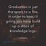 Image result for Graduation Quotes for Guys