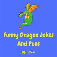 Image result for Dragon Jokes Puns