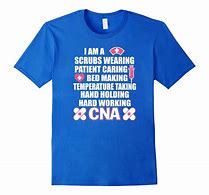 Image result for CNA T-Shirts