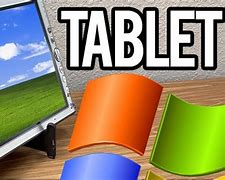 Image result for Windows XP Tablet PC Edition
