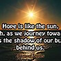 Image result for Inspirational Quotes On Hope