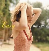 Image result for Kelly Willis Easy