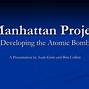Image result for First Atomic Bomb Manhattan Project
