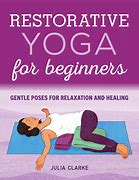 Image result for Beginners Yoga for Relaxation