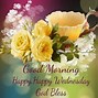 Image result for Good Morning Team Wednesday