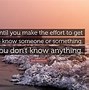 Image result for Getting to Know Someone Quotes