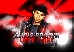 Image result for Time for Love Chris Brown
