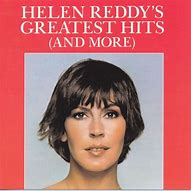 Image result for Helen Reddy Top Songs
