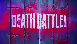 Image result for Death Battle Closing Screen