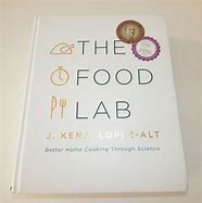 Image result for The Food Lab - By J Kenji Lopez-Alt (Hardcover)