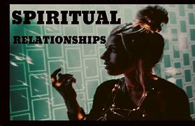 Image result for Spiritual Relationship