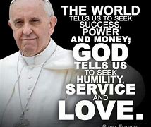 Image result for Pope Francis Quotes On Life