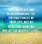 Image result for Find Your Peace Quotes
