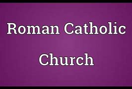 Image result for History of the Term "Catholic"