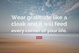 Image result for Rumi Quotes On Gratitude