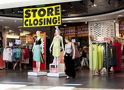 Image result for Store Closures
