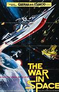 Image result for War in Outer Space
