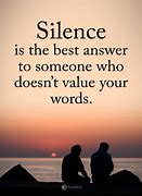 Image result for Silence Quotes About Life