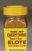 Image result for Trader Joe's Everything But The Elote Seasoning Blend With Chile Pepper, Parmesan Cheese, Chipotle Powder, Cumin, Cilantro And Sea Salt Simply