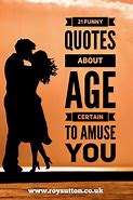 Image result for Humorous Quotes Aging