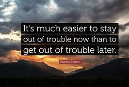Image result for Quotes About Trouble