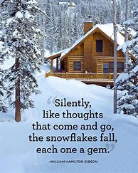 Image result for Snowing Quotes