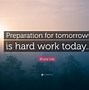 Image result for Preparation Quotes Inspirational