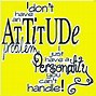 Image result for Funny Positive Attitude Posters