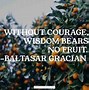 Image result for Courage Sayings and Quotes