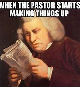 Image result for Pastors Be Like Meme