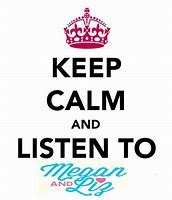 Image result for Keep Calm and Love Megan