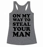 Image result for Steal Your Man