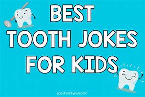 Image result for Tooth Scaling Jokes