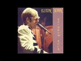 Image result for Elton John Rainbow Rock