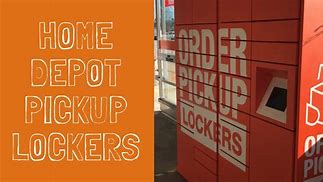 Image result for Home Depot Pick Up Lockers