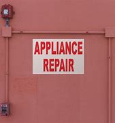 Image result for Appliance Repair Sign