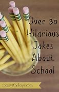 Image result for Funny Kid Jokes About School