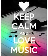 Image result for Keep Calm and Love Singing