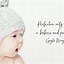 Image result for Beautiful Baby Smile Quotes