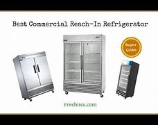 Image result for Review of Commercial Reach in Refrigerators