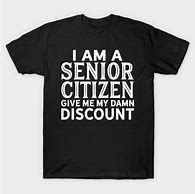 Image result for Give Me My Senior Discount