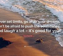 Image result for Go After Your Dreams Quotes