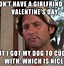 Image result for Funny Valentine's Day Meme