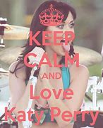 Image result for Keep Calm and Love Katie