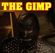 Image result for GIMP From Pulp Fiction