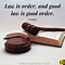 Image result for Great Law Quotes