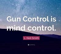 Image result for Quotes for Gun Control