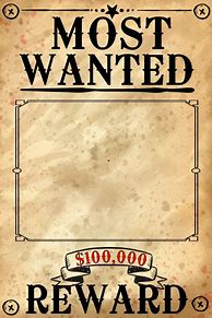 Image result for Most Wanted Sign Template