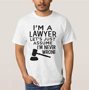 Image result for I'm a Lawyer