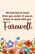 Image result for Short Fare Well Quotes for Seniors